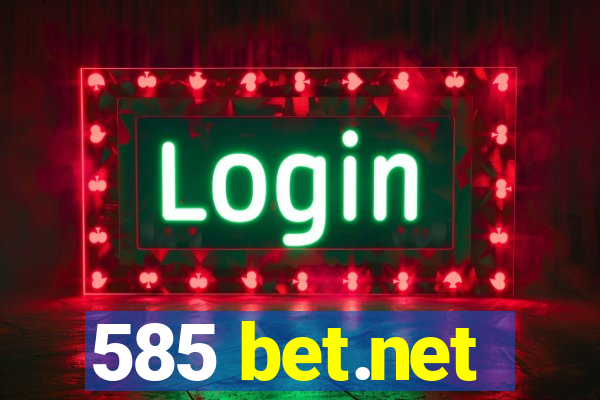 585 bet.net